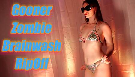 Gooner Zombie RipOff Brainwash 3*