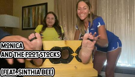 MONICA AND THE FOOT STOCKS (FEATURING SINTHIA BEE)