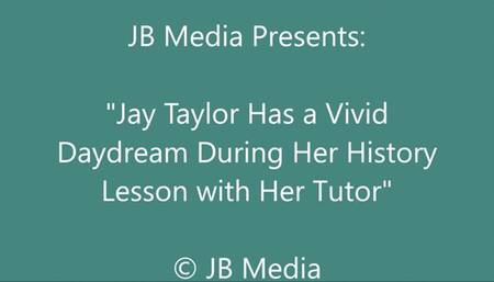 Jay Taylor Has a Kinky Daydream During History Study Session - HD