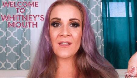 Welcome to Whitney's Mouth (1080)