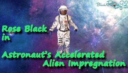 Astronaut's Accelerated Alien Impregnation