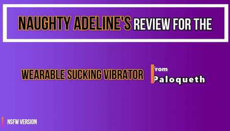 REVIEW: Wearable Sucking Vibrator from Paloqueth (NSFW)