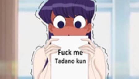 komi-san wants Tadano to fuck her - komi san can't communicate - (Hentai parody)