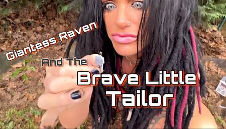 GIANTESS RAVEN & THE BRAVE LITTLE TAILOR