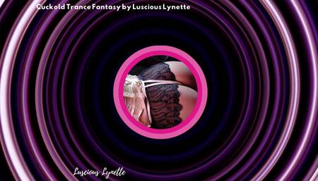 Cuckold Trance Fantasy