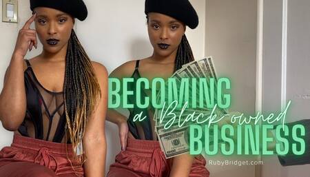 Becoming A Black-owned Business