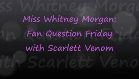 Fan Question Friday with Scarlett Venom - wmv