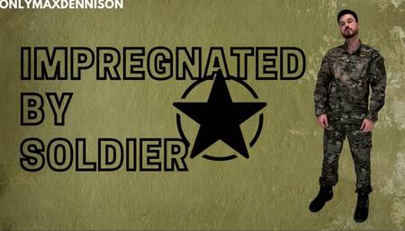 Impregnating fantasy - impregnated by soldier