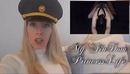 FinDom Princess Life