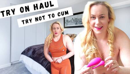 Try on haul, Try not to cum
