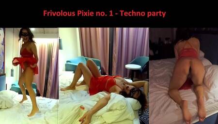 Frivolous Pixie no.1 - Techno party