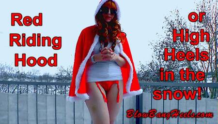 Vicky Heely in: Red Riding Hood - Episode 1 - Part 1 - High Heels in the snow Makeup Lipstick Nylons Costume Toe wiggling spreading - FHD