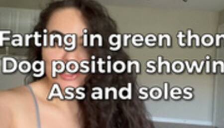 Marcy Farting in green thong, doggy position, showing ass and soles - Brazilian Farts