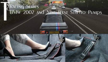 Racing Series: BMW 2002 and Nine West Stiletto Pumps (mp4 1080p)