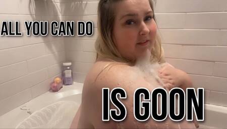 All You Can Do Is Goon