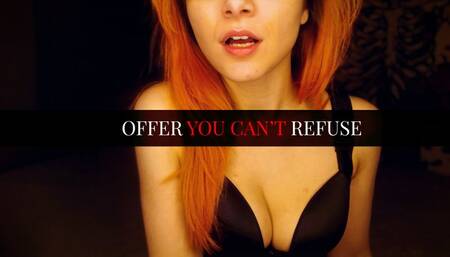 Offer You Can't Refuse by Rose Red Goddess