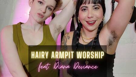 Hairy Armpit Worship with Diana Deviance