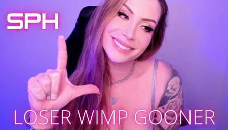 Loser Wimp Gooner SPH - Jessica Dynamic JessicaDynamic Jessica_Dynamic