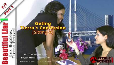 Beautiful Liar 1 - Part 1 - Tierra's Confession