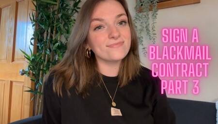 Sign a Blackmail Contract Part 3