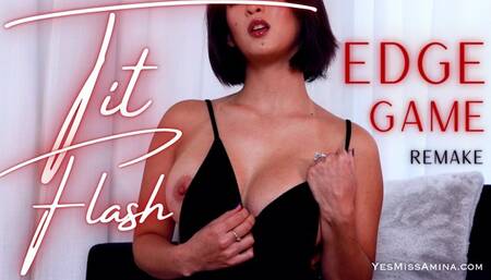 Tit Flash Edge Game REMAKE