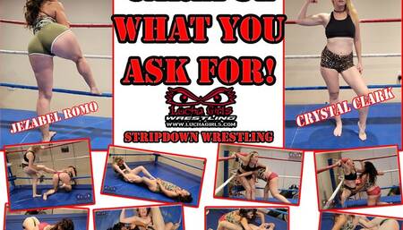 1346-Careful What You Ask For! - Stripdown Wrestling