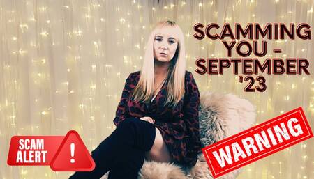 Scamming you September 23