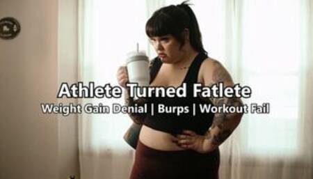 Athlete Turned FATLETE