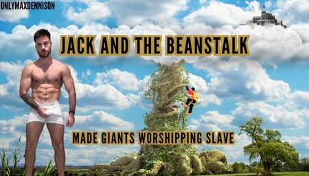 Jacks and the beanstalk - Made giants worshiping slave -Special effects