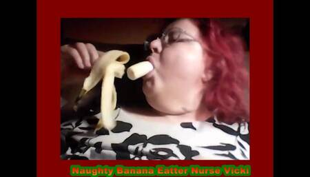 Naughty Banana Eater Nurse Vicki