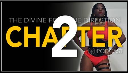 THE DIVINE FEMININE DIRECTION - Chapter 2) Balancing Masculine Energy Meditation for Femdom Submission