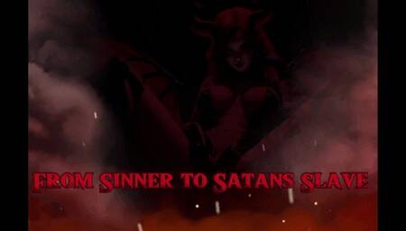 From Sinner to Satan's Slave