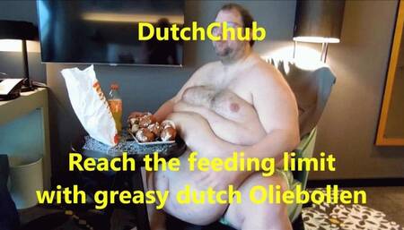 DutchChub reaching he's feeding Limits with greasy dutch Olliebollen
