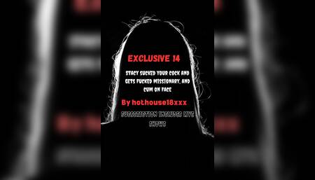 Stacy sucked your cock and gets fucked missionary, and cum on face ( cum scenes on exclusive )