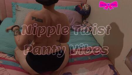 Nipple Pain Pinch Play while Vibrating My Full Bottom Panties Dakota Marr