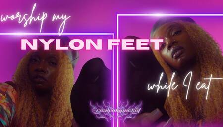 Worship My Nylon Feet While I Eat