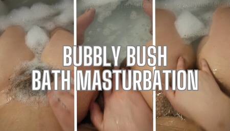 Bubbly Bush Bath Masturbation