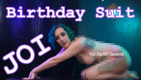 Uncensored Birthday Suit JOI - Fully Nude Goddess Worship Femdom POV Jerk Off Instructions by Miss Faith Rae with Orgasm Control and Financial Domination - HD 1080p MP4