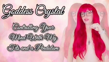 Controlling Your Mind With My Tits and a Pendulum With Music