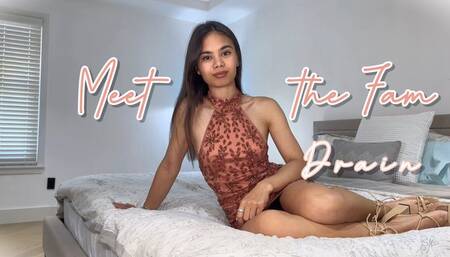 Meet the Fam Drain