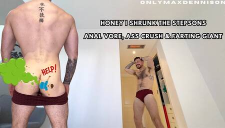 Honey I shrunk the stepsons, anal vore, ass crush & farting giant