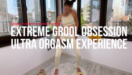 Extreme Grool Obsession Ultra Orgasmic Experience (ES902)