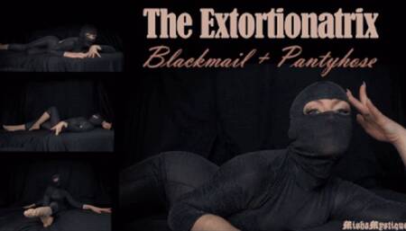 The Extortionatrix: Pantyhose and Blackmail Fantasy - Villainess Roleplay POV - mp4 version