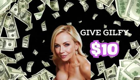 Give Gilfy $10
