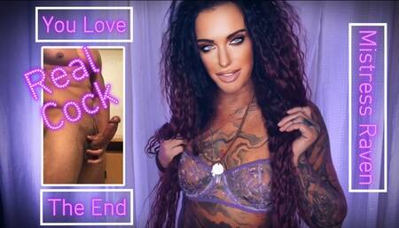 YOU LOVE REAL COCK - THE END