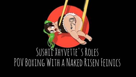 Naked & Writhing POV Boxing with a Busty Risen Feinics