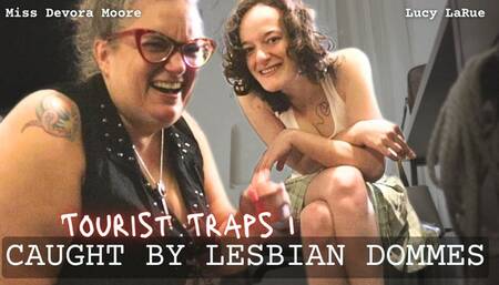 Tourist Traps 1 Caught: ft OctoGoddess and LaceBaby in Immersive Femdom Role Play POV with Humiliation, Control, Ignore, Bondage wmv Version