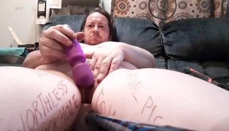 A Fly on my FTM Trans Male Pussy BDSM Body Writing Humiliation and Beating My Fat Cunt with a Mallet