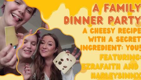 A Family Dinner Party: Stepmom Executrix Duo