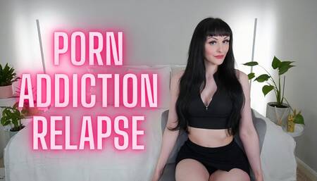 Porn Addiction Relapse (WMV HD)